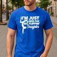 I'm Just Here For My Flippin Daughter Gymnastics Dad Mom Men's Casual T-Shirt Royal Blue I'm Just Here For My Flippin Daughter Gymnastics Dad Mom Men's Casual T-Shirt Royal Blue