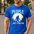 Introvert Bigfoot People Not A Big Fan Dad Joke Men's Casual T-Shirt Royal Blue