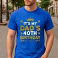 It's My Dad's 40th Birthday Happy Birthday 40 Years Old Men's Casual T-Shirt Royal Blue