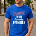 It's Official I'm The Favorite Daughter From Dad Mom Men's Casual T-Shirt Royal Blue