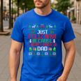 Just Feliz Navi Because I Don't Have A Dad Ugly Christmas Men's Casual T-Shirt Royal Blue