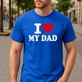 I Love My Dad Men's Casual T-Shirt Royal Blue