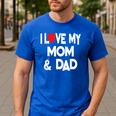 I Love My Mom & Dad Celebrate Family Mother Father Men's Casual T-Shirt Royal Blue