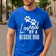 Loved By A Rescue Dog Foster Mom Rescue Dad Men's Casual T-Shirt Royal Blue