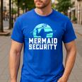 Mermaid Security Shirt Boys Swimmer Dad Merdad Trident Men's Casual T-Shirt Royal Blue Mermaid Security Shirt Boys Swimmer Dad Merdad Trident Men's Casual T-Shirt Royal Blue