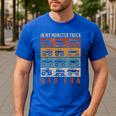 In My Monster Trucks Dad Era Matching Family Truck Lovers Men's Casual T-Shirt Royal Blue