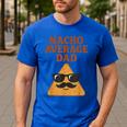 Nacho Average Dad Dad Joke Nacho Chip Men's Casual T-Shirt Royal Blue