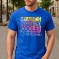 Nephew Niece My Aunt Is Cooler Than My Dad Men's Casual T-Shirt Royal Blue