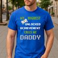 Nerdy Father Day Gamer Dad Daddy Men Love Video Gaming Men's Casual T-Shirt Royal Blue Nerdy Father Day Gamer Dad Daddy Men Love Video Gaming Men's Casual T-Shirt Royal Blue