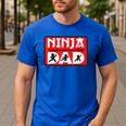 Ninja Dad Matching Family Ninja Warrior Men's Casual T-Shirt Royal Blue Ninja Dad Matching Family Ninja Warrior Men's Casual T-Shirt Royal Blue