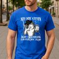 Not Now Kitten Daddy Increasing Shareholder Value Alpha Wolf Men's Casual T-Shirt Royal Blue