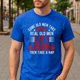 Old Men Gag Workout Gym Fitness Exercise Weightlifting Dad Men's Casual T-Shirt Royal Blue