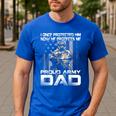 I Once Protected Him Now He Protects Me Proud Army Dad Men's Casual T-Shirt Royal Blue