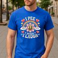 I Pee When I Laugh Adult Humor Women Men Dad Jokes Men's Casual T-Shirt Royal Blue