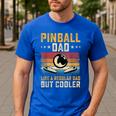 Pinball Dad Like Regular Dad But Cooler Father's Day Men's Casual T-Shirt Royal Blue