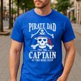 Pirate Dad I Be The Captain Of This Here Crew Pirate Dad Men's Casual T-Shirt Royal Blue