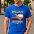 Now He Protects Me USAF Dad Proud Air Force Dad T-Shirt Men's Casual T-Shirt Royal Blue Now He Protects Me USAF Dad Proud Air Force Dad T-Shirt Men's Casual T-Shirt Royal Blue