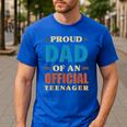 Proud Dad Of An Official Teenager 13th Birthday Family Men's Casual T-Shirt Royal Blue