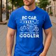 RC Car Dad RC Racing RC Cars Off-Road Men's Casual T-Shirt Royal Blue