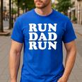 Run Dad Run Marathon Running Spectator Shirt T-Shirt Men's Casual T-Shirt Royal Blue