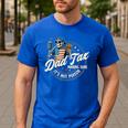 Skeleton Dad Tax Making Sure It's Not Poison Fathers Day Men's Casual T-Shirt Royal Blue