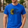 I Could Be So Much Worse I Could Start Acting Like My Dad Men's Casual T-Shirt Royal Blue I Could Be So Much Worse I Could Start Acting Like My Dad Men's Casual T-Shirt Royal Blue