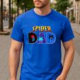 Spider Dad Shirt Birthday Fathers Day Halloween Costumes Pjs Men's Casual T-Shirt Royal Blue Spider Dad Shirt Birthday Fathers Day Halloween Costumes Pjs Men's Casual T-Shirt Royal Blue
