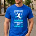 Never Thought I'd Be Wearing a Mermaid Dad Small Men's Casual T-Shirt Royal Blue