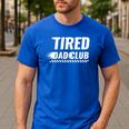 Tired Dad Club Maze Track Back 2 Sided Men's Casual T-Shirt Royal Blue Tired Dad Club Maze Track Back 2 Sided Men's Casual T-Shirt Royal Blue