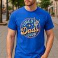 Tired Dads Club Men's Casual T-Shirt Royal Blue Tired Dads Club Men's Casual T-Shirt Royal Blue