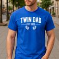 Twin Dad Est 2025 Father Of Twins New Daddy Father's Day Men's Casual T-Shirt Royal Blue
