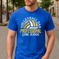 Volleyball Dad Professional Line Judge Volleyball Dad Men's Casual T-Shirt Royal Blue