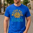 Water Polo Dad Father's Day Sports Fan Player Coach Daddy Men's Casual T-Shirt Royal Blue Water Polo Dad Father's Day Sports Fan Player Coach Daddy Men's Casual T-Shirt Royal Blue