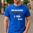 What's Brown And Sticky A Stick -Dad Jokes- Men's Casual T-Shirt Royal Blue