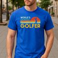 Worlds Okayest Golfer Retro Golf Joke Dad Men Women Kids Men's Casual T-Shirt Royal Blue Worlds Okayest Golfer Retro Golf Joke Dad Men Women Kids Men's Casual T-Shirt Royal Blue