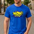 Wow T Shirt WOW Dad Mom Men Women Boys Girls Tee Men's Casual T-Shirt Royal Blue Wow T Shirt WOW Dad Mom Men Women Boys Girls Tee Men's Casual T-Shirt Royal Blue