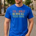 Yes I Really Do Need All These Cars Garage Dad Men Tee Men's Casual T-Shirt Royal Blue