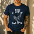 Best Cluckin' Dad Ever Father's Day Chicken Farm Shirt Men's Casual T-Shirt Navy