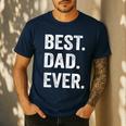 Best Dad Ever T Shirt Men Husband Men's Casual T-Shirt Navy