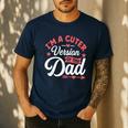 Cuter Version Of Dad Cute Kid Boy Girl Proud New Dad Men's Casual T-Shirt Navy