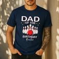 Dad Of The Birthday Bowler Kid Boy Girl Bowling Party Family Men's Casual T-Shirt Navy