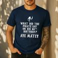 Dad Joke Pirates 80th Birthday Aye Matey T-Shirt Men's Casual T-Shirt Navy