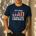Dad Man Saying Proud Dad That Didn't Raise Liberals Men's Casual T-Shirt Navy Dad Man Saying Proud Dad That Didn't Raise Liberals Men's Casual T-Shirt Navy