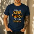 My Dads a Superhero Shirt Cool Kids T Shirt Men's Casual T-Shirt Navy