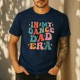 In My Dance Dad Era Men's Casual T-Shirt Navy