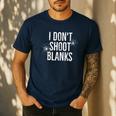 I Don't Shoot Blanks Dad Pregnancy Announcement T-Shirt Men's Casual T-Shirt Navy