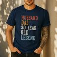 Husband Dad 30 Year Old Legend 30th Birthday Men's Casual T-Shirt Navy Husband Dad 30 Year Old Legend 30th Birthday Men's Casual T-Shirt Navy