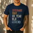 Husband Dad 40 Year Old Legend 40th Birthday Men's Casual T-Shirt Navy