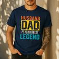 Husband Dad PSYCHIATRIST Legend Father's Day PSYCHIATRISTS Men's Casual T-Shirt Navy