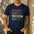 Husband Daddy Protector Hero For Dad Father's Day Men's Casual T-Shirt Navy
